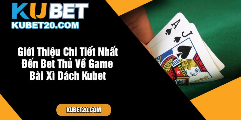 Khám Phá Thế Giới Kubet - Nơi Đam Mê Trở Thành Hiện Thực